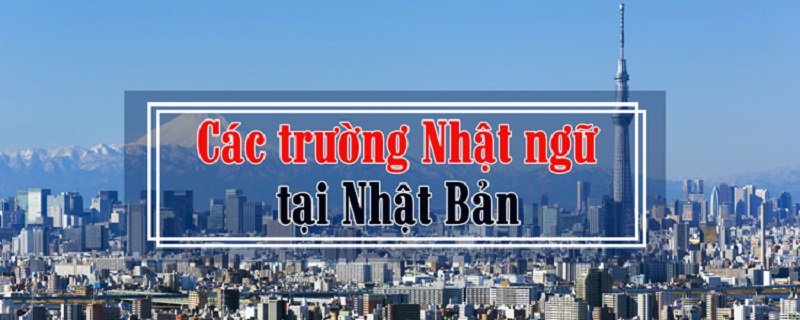các trường Nhật ngữ