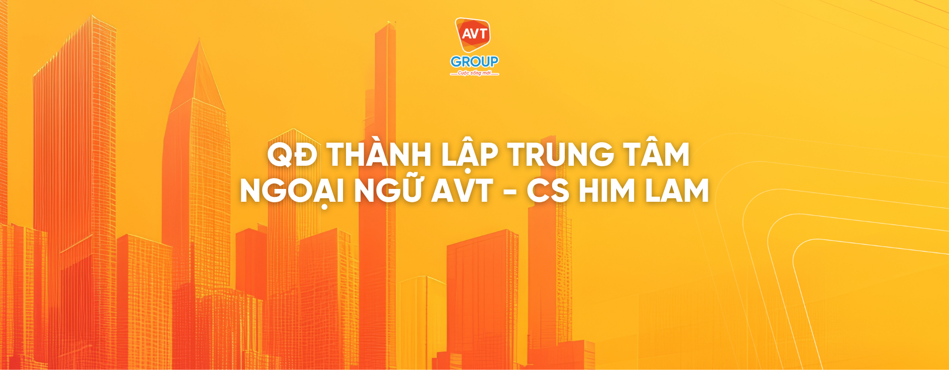 Anh QD thanh lap TTNN AVT cs Him Lam